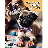 Pug Tails: Kai The Brave: Awesome and Inspiring coloring book/story book of a Courageous Pug in the city. Suitable for kids ages 3 -12 years old.