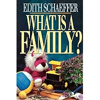 What is a Family? What is a Family? Paperback Kindle Hardcover