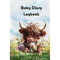 Baby diary logbook Baby diary logbook Hardcover Paperback