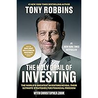 The Holy Grail of Investing: The World's Greatest Investors Reveal Their Ultimate Strategies for Financial Freedom (Tony Robbins Financial Freedom Series) The Holy Grail of Investing: The World's Greatest Investors Reveal Their Ultimate Strategies for Financial Freedom (Tony Robbins Financial Freedom Series) Audible Audiobook Hardcover Kindle Paperback Audio CD Spiral-bound