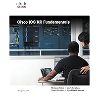 Cisco IOS XR Fundamentals Cisco IOS XR Fundamentals Paperback Kindle