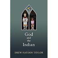 God and the Indian God and the Indian Paperback Kindle