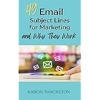 49 Email Subject Lines & Why They Work 49 Email Subject Lines & Why They Work Kindle