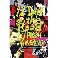 12 Days on the Road 12 Days on the Road Paperback Hardcover