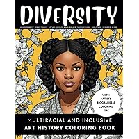 Diversity Art History Coloring Book Including Kehinde Wiley, Jenny Saville, Edvard Munch, Yayoi Kusama, Michelangelo, Andy Warhol and more !: ... Twist - Portrait Coloring Books for Adults) Diversity Art History Coloring Book Including Kehinde Wiley, Jenny Saville, Edvard Munch, Yayoi Kusama, Michelangelo, Andy Warhol and more !: ... Twist - Portrait Coloring Books for Adults) Paperback
