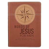 Words of Jesus for Men Daily Devotional Brown Vegan Leather Words of Jesus for Men Daily Devotional Brown Vegan Leather Imitation Leather Paperback
