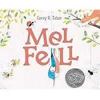 Mel Fell: A Caldecott Honor Award Winner Mel Fell: A Caldecott Honor Award Winner Hardcover Kindle Audible Audiobook