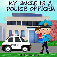 My Uncle is a Police Officer