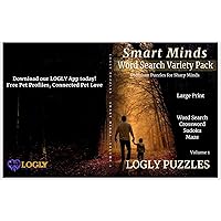 Smart Minds Variety Activity Puzzle Book- Great Help for Memory Loss, Alzheimer's, Dementia, Parkinson's, Volume 1: Exercise Your Mind Daily, Reduce Anxiety ... Mental Sharpness and Increasing Intellect)