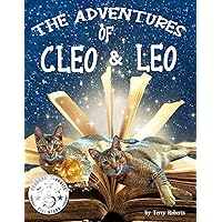 The Adventures of Cleo & Leo: The first in a series of time-travel adventures! The Adventures of Cleo & Leo: The first in a series of time-travel adventures! Paperback Kindle