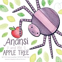 Anansi and the Apple Tree Anansi and the Apple Tree Paperback
