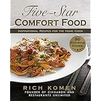 Five-Star Comfort Food: Inspirational Recipes for the Home Cook Five-Star Comfort Food: Inspirational Recipes for the Home Cook Hardcover Kindle