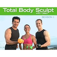 Total Body Sculpt with Gilad Season 1