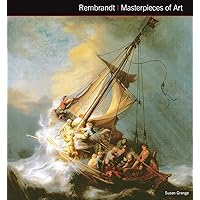 Rembrandt van Rijn Masterpieces of Art Rembrandt van Rijn Masterpieces of Art Hardcover