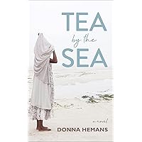 Tea by the Sea: A Novel Tea by the Sea: A Novel Kindle Paperback