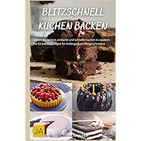 Kuchen backen ohne Mehl - Kreative und leckere Alternativen für glutenfreie Genüsse: Einfach, gesund und vielfältig (German Edition) Kuchen backen ohne Mehl - Kreative und leckere Alternativen für glutenfreie Genüsse: Einfach, gesund und vielfältig (German Edition) Hardcover Kindle Paperback