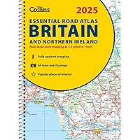 2025 Collins Essential Road Atlas Britain and Northern Ireland: A4 Spiral 2025 Collins Essential Road Atlas Britain and Northern Ireland: A4 Spiral Spiral-bound