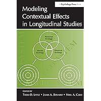 Modeling Contextual Effects in Longitudinal Studies Modeling Contextual Effects in Longitudinal Studies Kindle Hardcover Paperback