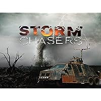 Storm Chasers: 2008