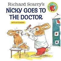Richard Scarry's Nicky Goes to the Doctor (Pictureback(R)) Richard Scarry's Nicky Goes to the Doctor (Pictureback(R)) Paperback Library Binding