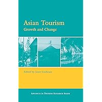 Asian Tourism: Growth and Change Asian Tourism: Growth and Change Kindle Hardcover