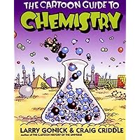 The Cartoon Guide to Chemistry (Cartoon Guide Series) The Cartoon Guide to Chemistry (Cartoon Guide Series) Paperback Library Binding