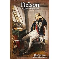 Nelson: A Debt of Honour Nelson: A Debt of Honour Paperback Kindle