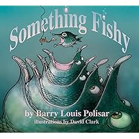 Something Fishy Something Fishy Kindle Hardcover