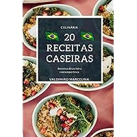 Receitas caseiras: Receitas Brasileira contemporânea ( Livro 01) (Portuguese Edition) Receitas caseiras: Receitas Brasileira contemporânea ( Livro 01) (Portuguese Edition) Kindle Paperback