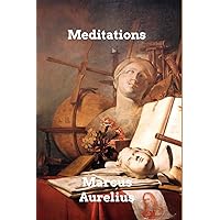 Meditations Meditations Paperback Kindle Audible Audiobook MP3 CD Hardcover Spiral-bound Mass Market Paperback Flexibound