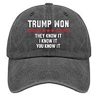 Trump Won They Know It I Know It You Know It Baseball Cap Mens Trucker Hat Pigment Black Womens Baseball Caps Gifts for Son Running Caps