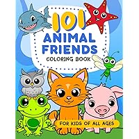 101 Animal Friends Coloring Book for Kids