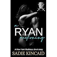 A Ryan Reckoning: A New York Ruthless short story (New York Ruthless short stories) A Ryan Reckoning: A New York Ruthless short story (New York Ruthless short stories) Kindle