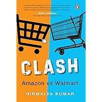 Clash: Amazon vs Walmart Clash: Amazon vs Walmart Kindle Hardcover