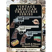Vintage American Treasures Series: The Smith & Wesson Magnum Edition