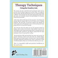 Therapy Techniques: Using the Creative Arts Therapy Techniques: Using the Creative Arts Paperback