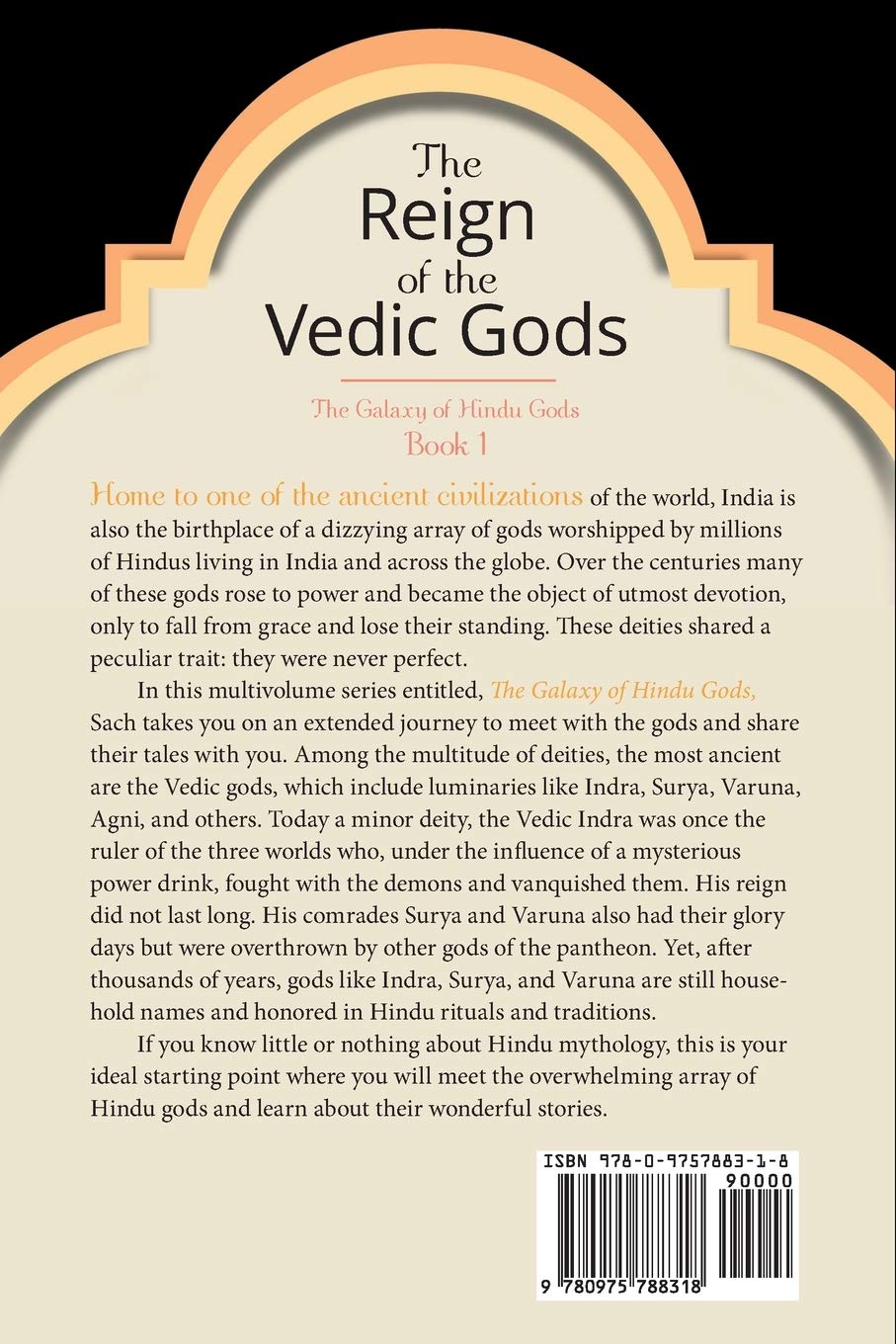 The Reign of the Vedic Gods (The Galaxy of Hindu Gods Book 1)