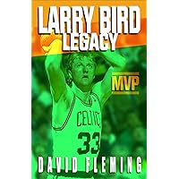 LARRY BIRD: REWIND LEGACY LARRY BIRD: REWIND LEGACY Paperback