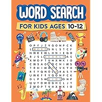 Word Search for Kids Ages 10-12: 100 Word Puzzles for Kids (Word Adventure Books)