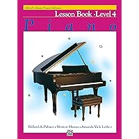 Alfred's Basic Piano Library Lesson Book, Bk 4 (Alfred's Basic Piano Library, Bk 4) Alfred's Basic Piano Library Lesson Book, Bk 4 (Alfred's Basic Piano Library, Bk 4) Paperback Kindle Sheet music