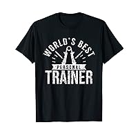 World's Best Personal Trainer Instructor Coach Fitness T-Shirt