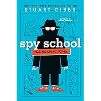 Spy School the Graphic Novel Spy School the Graphic Novel Paperback Kindle Hardcover