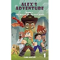 Alex's Adventure Book 1: The Search for the Red Stone