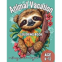 Animal Vacation: A coloring book for young artists with pets