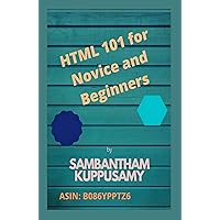 HTML 101 for Novice and Beginners