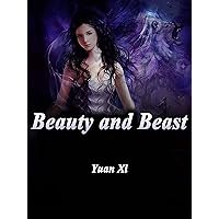Beauty and Beast: Volume 6