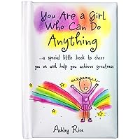 Mini Book (You Are a Girl Who Can Do Anything)—Daughter, Sister, Granddaughter, Niece, or Tween Girl Gift, by Ashley Rice, 4 x 3 inches