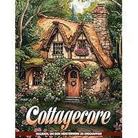 Cottagecore Malbuch: Cottage Core Pilze Ausmalbilder Zur Farbe Und Geburtstagsgeschenke (German Edition)