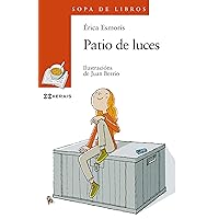 Patio de luces (INFANTIL E XUVENIL - SOPA DE LIBROS E-book) (Galician Edition) Patio de luces (INFANTIL E XUVENIL - SOPA DE LIBROS E-book) (Galician Edition) Kindle Paperback