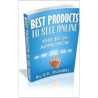 BEST PRODUCT TO SELL ONLINE: THE $5.00 APPROACH